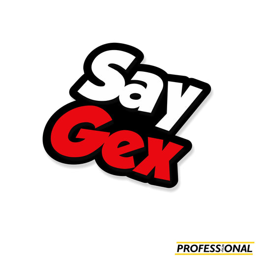 Say Gex - Dyslexia Sticker